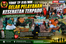 Yonif TP 918/MM Gelar Pelayanan Kesehatan Terpadu untuk Warga Desa Labuan