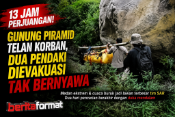 13 Jam Menjemput Duka di Gunung Piramid, Dua Pendaki Dievakuasi Tak Bernyawa