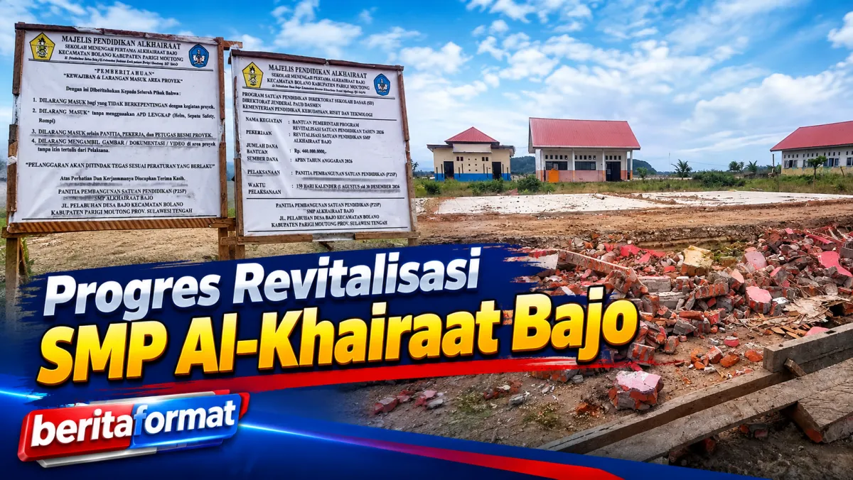 Lokasi pekerjaan dan papan informasi revitalisasi SMP Al-Khairaat Bajo (foto : asri_beritaformat)